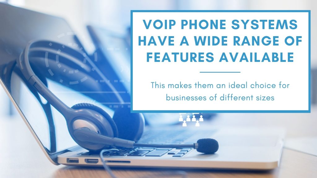 Blog graphic stating some of the different features that are available within VOIP telephone systems